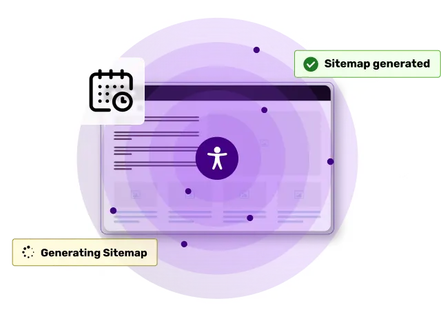 A digital dashboard with a purple glow shows a calendar icon and a central accessibility symbol. Messages read 'Generating Sitemap' and 'Sitemap generated'