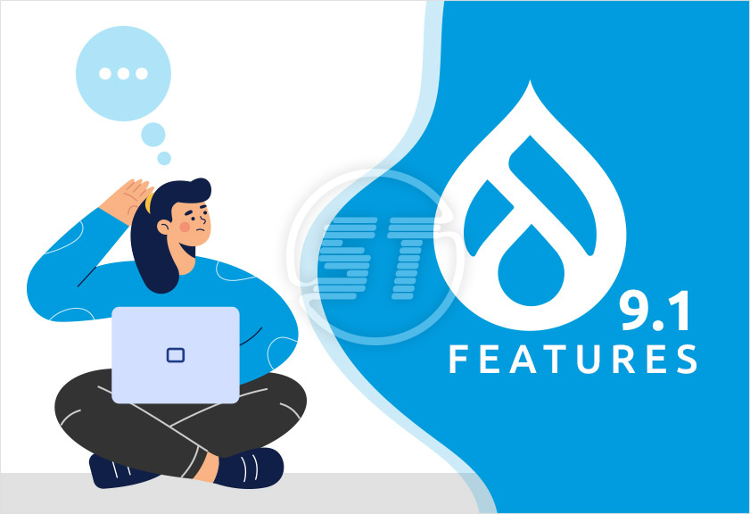 Drupal 9.1 features