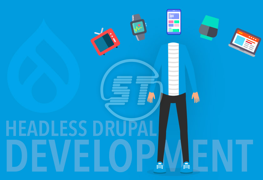 Headless Drupal Development