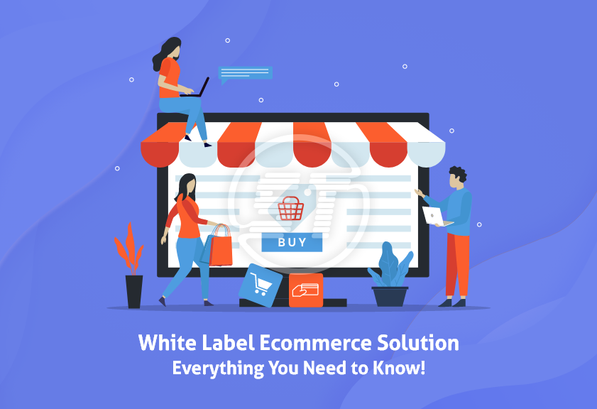 White Label Ecommerce Solution