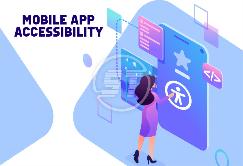 Native Mobile App Accessibility