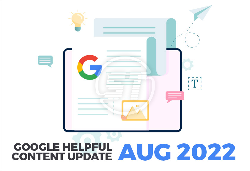 Google helpful content update august 2022