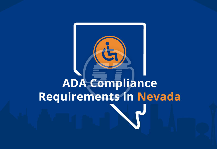 ADA site Compliance Requirements in Nevada