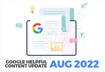 Google helpful content update august 2022