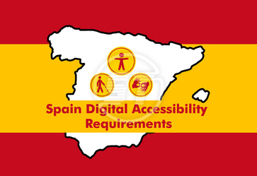 Spain Digital Accessibility Requirements