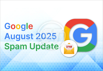 Google August 2025 Spam Update